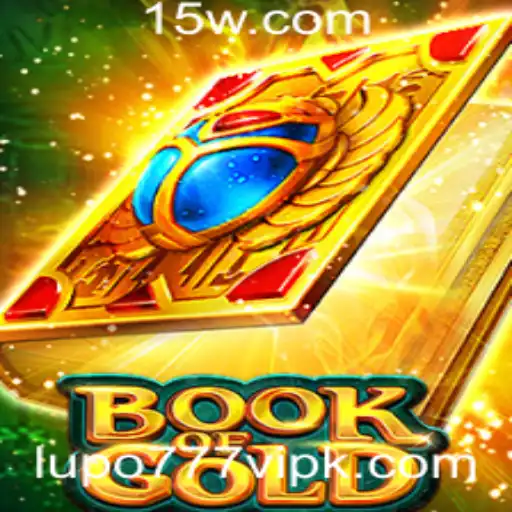 Explorando o Fascinante Mundo de BookofGold no Lupo 777 VIP